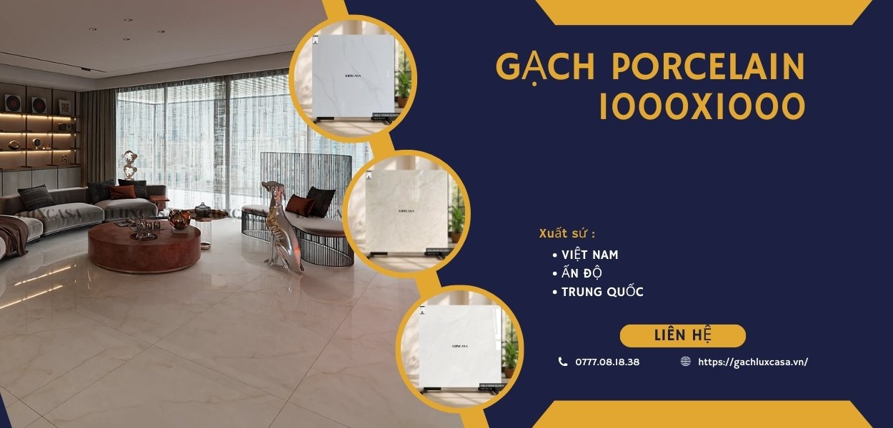 Gạch porcelain 1000x1000