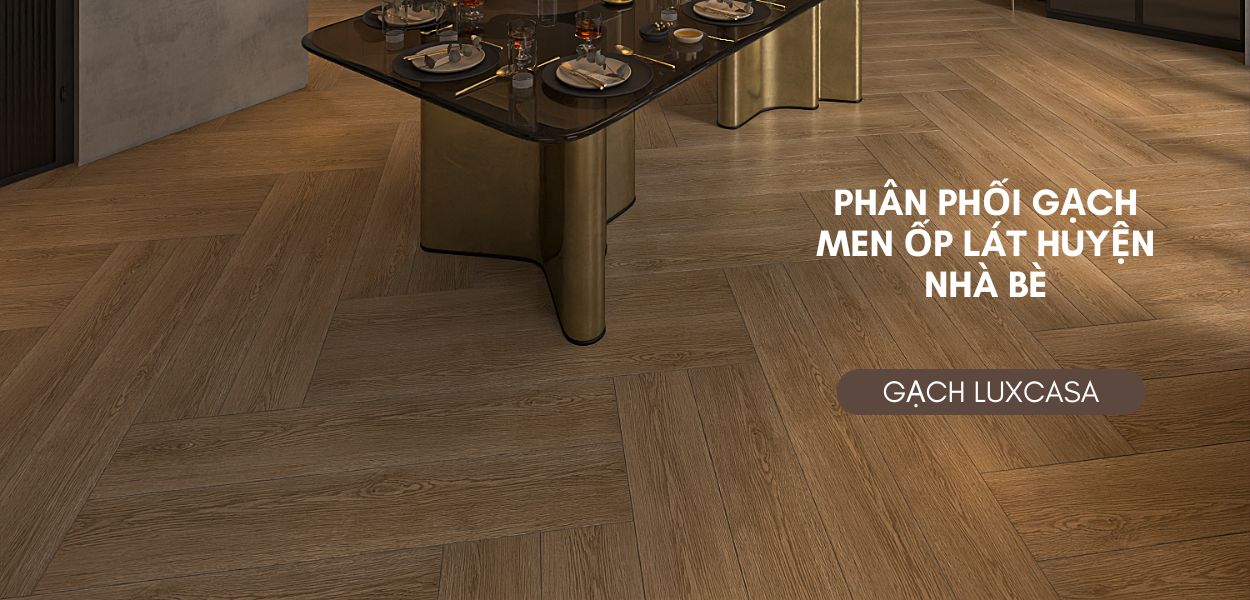 gạch men ốp lát huyện Nhà Bè