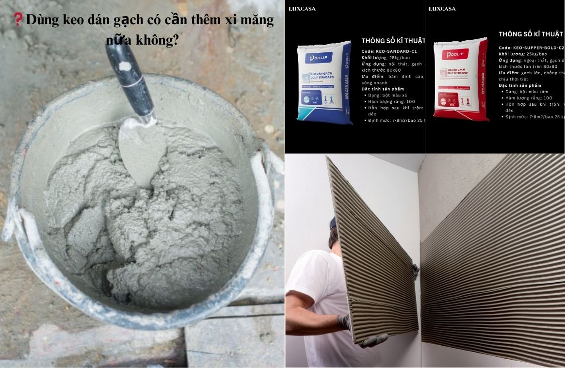 Dùng keo dán gạch có cần thêm xi măng nữa không