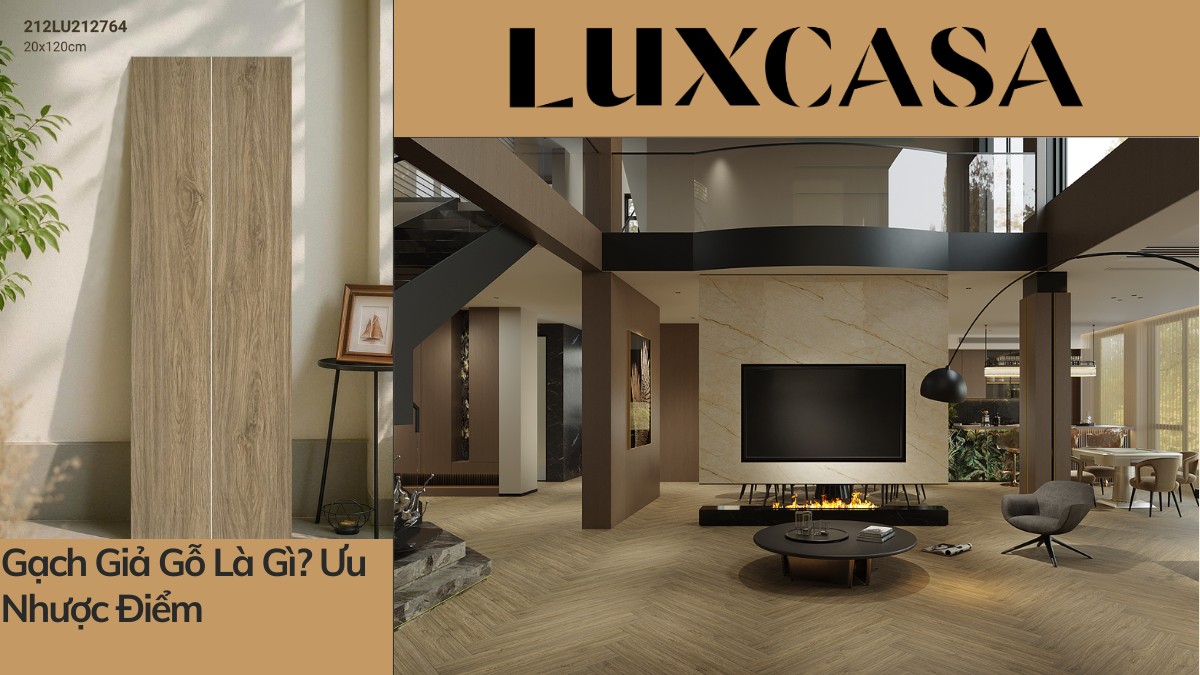 Gạch Giả Gỗ Là Gì? Ưu Nhược Điểm