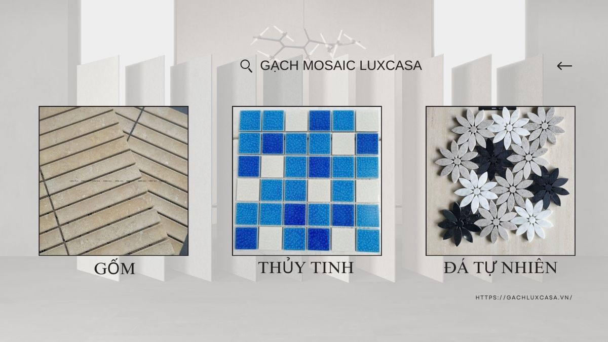 Gạch Mosaic Thủy Tinh, Gốm Và Đá Tự Nhiên