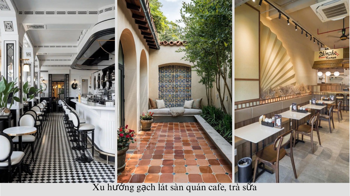 Xu hướng gạch lát sàn quán cafe, trà sữa 2026