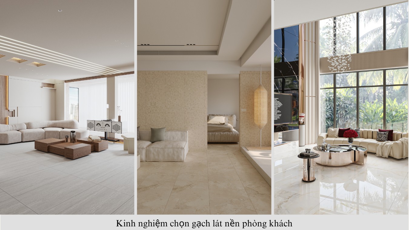 Kinh nghiệm chọn gạch lát nền phòng khách
