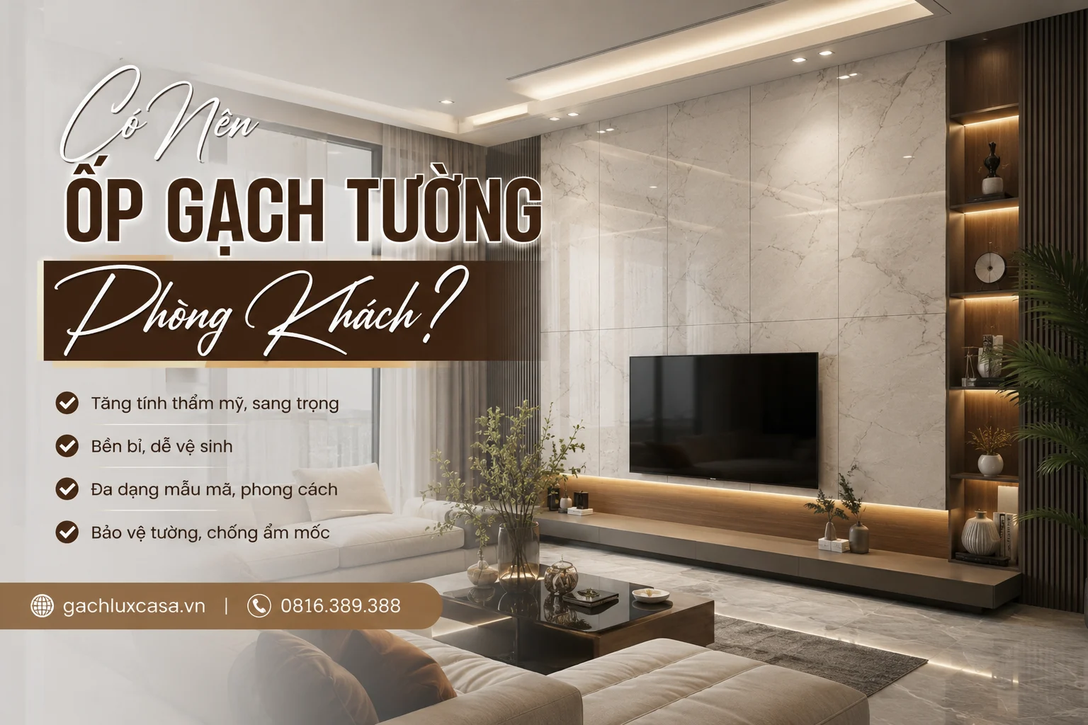 Có Nên Ốp Gạch Tường Phòng Khách